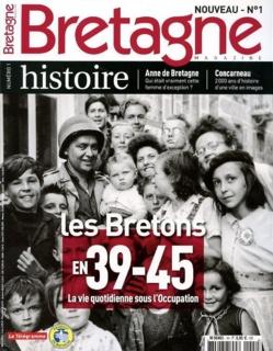 Bretagne Magazine. Un nouveau trimestriel consacré à l'Histoire