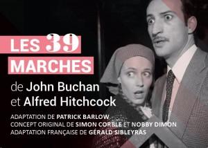 Les 39 marches, de J. Buchan et A. Hitchcock, mis en scène par O. Massart, à partir du 16 mai au théâtre Le Public