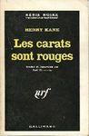 Les carats sont rouges les carats sont rouges