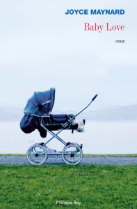 Baby Love de Joyce Maynard : Portraits de mères-enfants baby-love-joyce-maynard