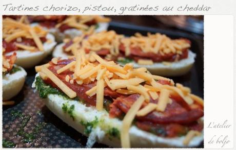 Tartines chorizo, pistou, gratinées au cheddar Tartines chorizo, pistou, gratinées au cheddar