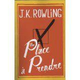 Une place à prendre - J.K. ROWLING 41ASmGt1pgL