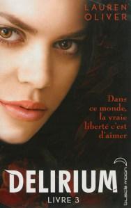 Delirium tome 3, Lauren Oliver delirium3