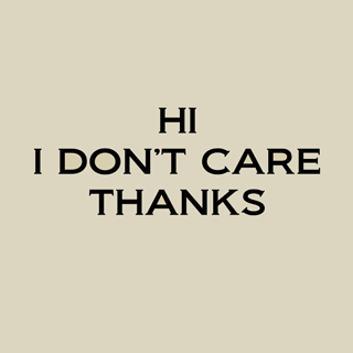 Ce que vous vivez vraiment lorsque vous êtes enceinte hi_i_don_t_care_thanks-base