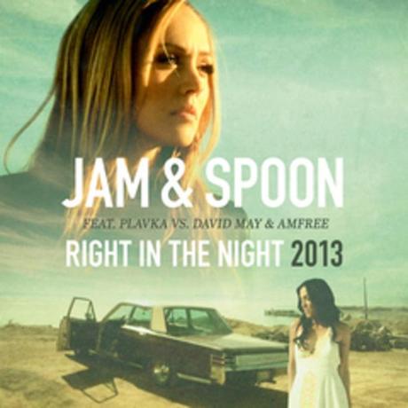 Jam, Spoon Feat. Plavka, David May, Amfree - Right In The Night (Rico Bernasconi Remix) + 1