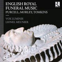 English fueral music vox luminis English fueral music vox luminis
