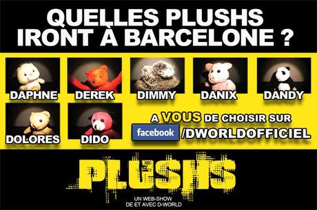 Les PLUSHS à Barcelone : à vous de faire le casting ! Les PLUSHS à Barcelone : à vous de faire le casting !