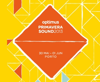 Primavera Sound Porto 2013, 30/31 mai & 1er juin Primavera Sound Porto 2013, 30/31 mai & 1er juin