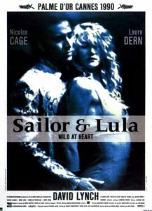 Culte du dimanche : Sailor et Lula