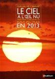 Ephéméride astronomique : semaine du 26 mai au 3 juin 2013 Ephéméride astronomique : semaine du 26 mai au 3 juin 2013