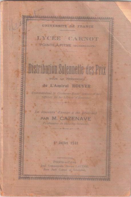 1941 ! L’Amiral ROYER, Commandeur de la « Jeanne » préside la Distribution solennelle des Prix au Lycée Carnot