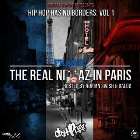 HH Has No Borders Vol. 1 – The Real Niggaz in Paris [Tape]