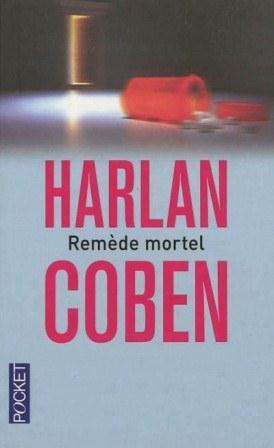 Harlan COBEN - Remède mortel : 7,5/10