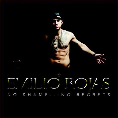 Découvrez la mixtape d’Emilio Rojas – No Shame, No Regrets
