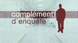 Complément d’enquête « Santé, alimentation : la mode des faux-amis » sur France 2 Complément d'enquete