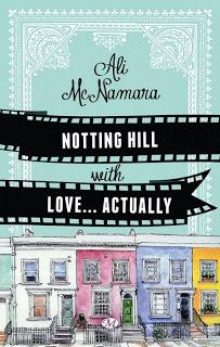 Notthing hill with love... Actually, Ali McNamara