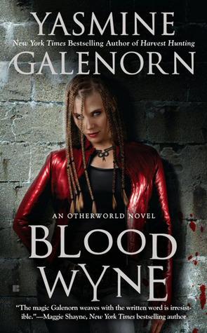 Les Soeurs de la Lune T.9 : Blood Wyne - Yasmine Galenorn