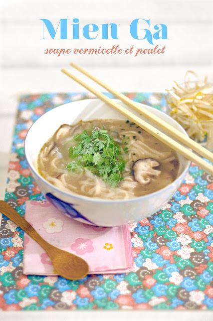 Mien Ga - Soupe de poulet aux vermicelles / Vietnamese chicken noodle soup