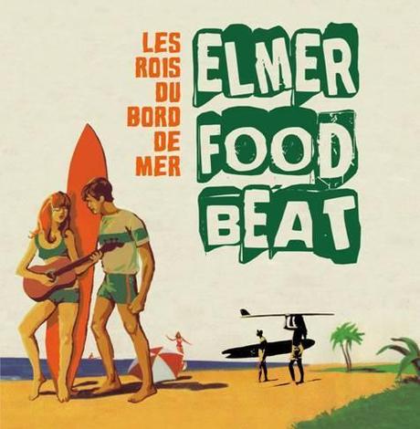 Elmer Food Beat de retour avec un nouvel album