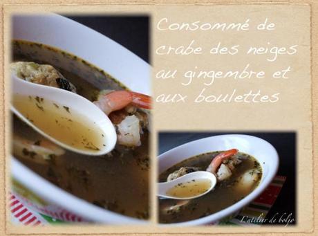 Consommé de crabe des neiges au gingembre et aux boulettes Consommé de crabe des neiges au gingembre et aux boulettes 3
