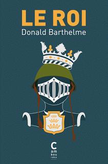 Le roi, Donald Barthelme