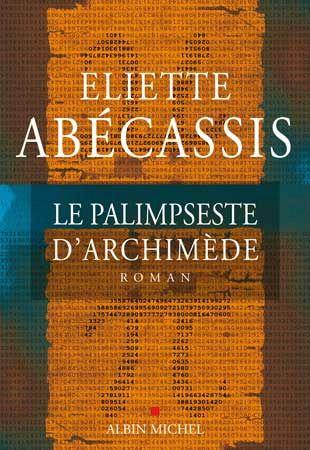 Le palimpseste d’Archimède, thriller historique par Eliette Abecassis le_palimpseste_archimede