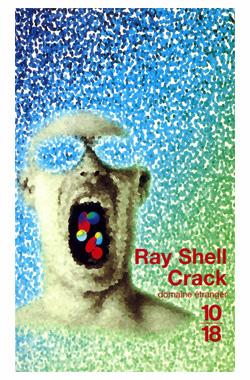 Conseil de lecture: Crack de Ray Shell (1993)
