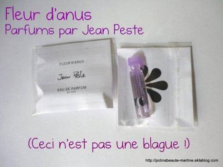J'ai testé les parfums Fleur d'anus de Jean Peste J'ai testé les parfums Fleur d'anus de Jean Peste