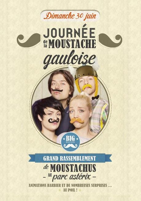 Affiche_Big Moustache {Bon Plan} Journée de la Moustache gauloise au Parc Astérix
