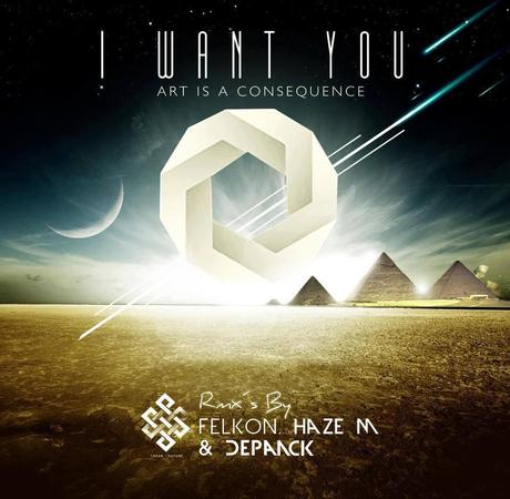 Art Is A Consequence - I want you EP