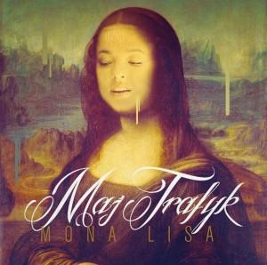 MAJ TRAFYK – Mona Lisa [Clip]