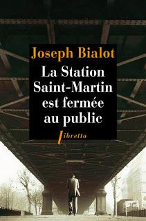 La station Saint-Martin est fermée au public - Joseph Bialot
