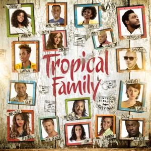 L’album « Tropical Family » est disponible depuis le 1er juillet ! Cover-Tropical-Family
