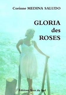 Gloria des roses, le roman du septième art