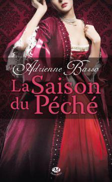 La Saison du Péché d’Adrienne Basso La Saison Du Pêché d'Adrienne Basso