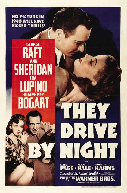 Une femme dangereuse - They Drive By Night, Raoul Walsh (1940) Une femme dangereuse - They Drive By Night, Raoul Walsh (1940)