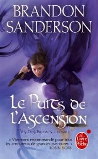 LE PUITS DE L'ASCENSION de Brandon Sanderson LE PUITS DE L'ASCENSION de Brandon Sanderson
