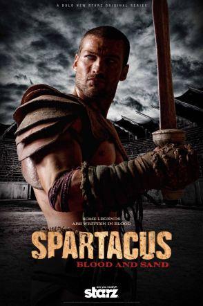 Spartacus – Blood And Sand (Le Sang Des Gladiateurs)