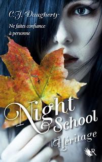 C.J. Daugherty, Night School : Héritage (Night School #2)