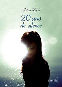 20 ans de silence de nina raph