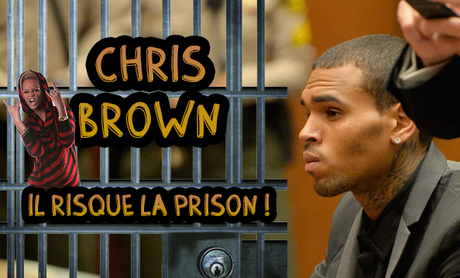 Chris Brown risque 4 ans de prison pour délit de fuite !