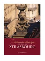 Coup de coeur d'Alsagora pour  le Dictionnaire historique des rues de Strasbourg !