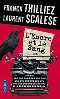 L'ENCRE ET LE SANG de Franck Thilliez et Laurent Scalese
