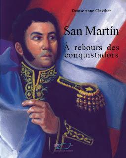 Présentation de San Martín, à rebours des conquistadors au CCC – Article n° 3200 [à l'affiche]