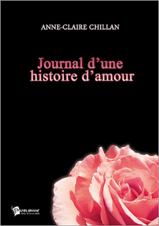 Journal d'une histoire d'amour - Anne-Claire Chillan