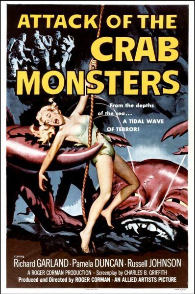 La séquence nanarde: L'Attaque des Crabes Géants attack-of-the-crab-monsters-1957-aff-01-g