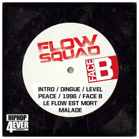 FLOW SQUAD – Face B [EP]