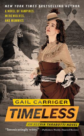 Le Protectorat de l'Ombrelle T.5 : Sans âge - Gail Carriger