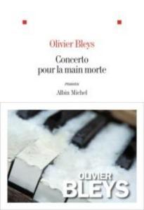 La Rentrée Littéraire 2013 chez Albin Michel concerto-main-morte-1358305-616x0