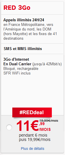 SFR : 4G dévoilée & forfait Red 3Go à 11,99€ pendant 6 mois SFR Red 3Go 11 99 euros